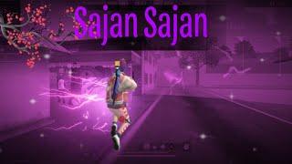 Sajan sajan - free fire montage editing  || free fire song status || FF status