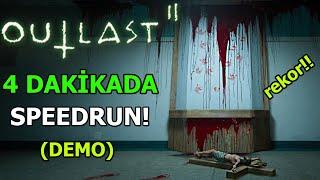 OUTLAST 2 4 DAKİKADA BİTİRDİM! SPEEDRUN REKOR (DEMO)