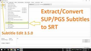 Extract/Convert SUP/PGS Subtitles to SRT Subtitle Edit |2020 Latest|