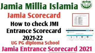 Jamia millia islamia scorecard 2021 How to check Jamia scorecard 2021UG PG school 2021