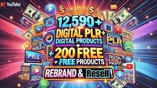 12,590+ Digital PLR Products + 200 FREE Products: Rebrand & Resell for Profit!