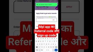 MPL App Referral Code | MPL Sign Up Code | Apply Code to Get Extra Rewards