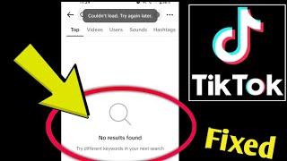 How to Fix TikTok Error No results foundTry different keywords in your next search