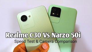 Realme C30 Vs Realme Narzo 50i Speed Test & Camera Comparison