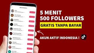 CARA MENAMBAH FOLLOWERS TIKTOK GRATIS - CARA CEPAT MEMPERBANYAK FOLLOWERS TIKTOK GRATIS PERMANEN