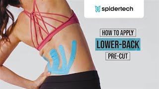 Spidertech: How to Apply Lower Back Pre-Cut Kinesiology Tape