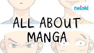  What is Manga? | The History of Manga for Kids | Twinkl USA