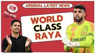 Arsenal latest news: World class Raya | Player ratings | Martinelli's form | Who starts vs City