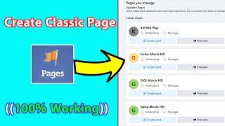How to Create Classic Page (100% Working) - Create Facebook Classic Page  Successfully on PC
