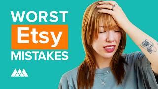 Top 5 Most Painful Etsy Seller Mistakes to Avoid in 2024