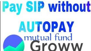 How to pay sip amount without autopay / Bina autopay mutual fund sip  installment Kaise pay Karen.