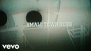 ERNEST - Small Town Goes (Lyric Video)