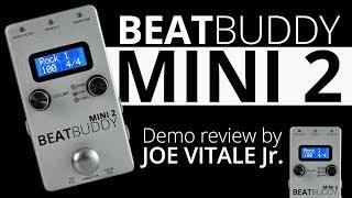 Joe Vitale Jr - BeatBuddy MINI 2 Drum Machine Review Performance