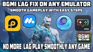 BGMI Lag Fix On Any Emulator: Smooth Gameplay with Easy Steps | No More  Lag Play Smoothly any Game