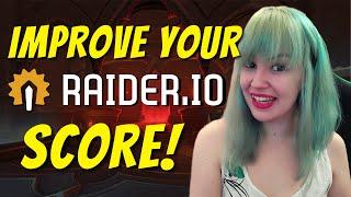 How to IMPROVE your raider.io SCORE: 20+ tips for getting better in Mythic+ and increasing IO!