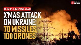 Russia’s Christmas Offensive: 70 Missiles, 100 Drones Strike Ukraine, Thousands without power