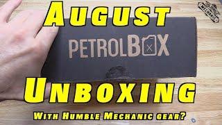UnBoxing August's PetrolBox®