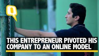 Sponsored | This Entrepreneur Pivoted his Offline Sports Company to an Online Model | The Quint