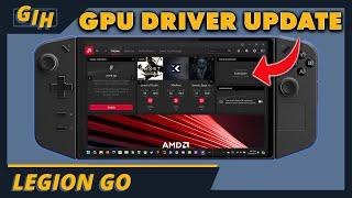 New Legion Go GPU Driver Finally HERE Plus Game Comparisons