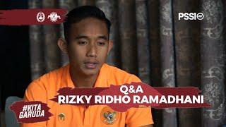 BLAK-BLAKAN‼️ Q&A RIZKI RIDHO: PERJUANGAN KARIER DARI SSB HINGGA KE TIMNAS INDONESIA | KITA GARUDA