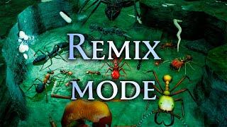 Remix Mode! Empires of the Undergrowth