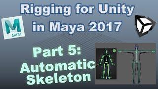 Rigging for Unity in Maya 2017- Part 5: Auto Skeleton