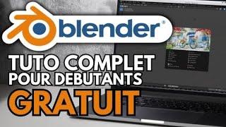 Apprendre Blender - Tutoriel pour débutant [COMPLET]