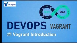 #1 What is Vagrant? Introduction to Vagrant | Vagrant Tutorial for Beginners | DevOps Training