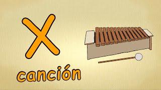 alfabeto en español para niños - La letra X - canción musica para estudiar español