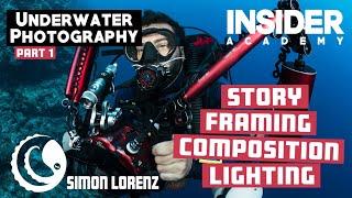 Underwater Photography - Part 1 - Story, Framing, Composition & Lighting