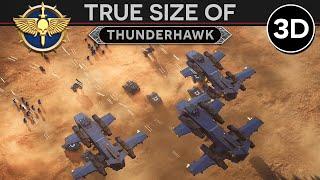 True Size of a Space Marine Thunderhawk [999.M41] LORE DOCUMENTARY