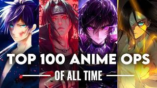 TOP 100 ANIME OPENINGS OF ALL TIME | UPDATED NOVEMBER 2024