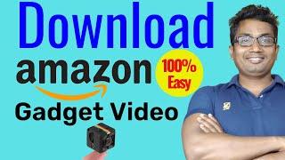 How To Download Amazon Gadget Video | Amazon Gadget Video Kaise Download Kare