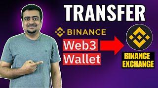 How To Transfer Crypto From Binance Web3 Wallet To Binance Exchange