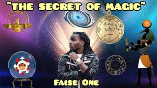 "THE SECRET OF MAGIC" with Faise One #FreeMalachiZYorkEL