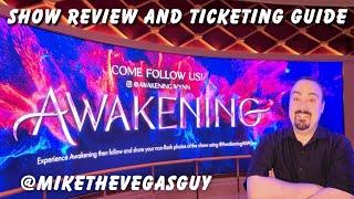 Las Vegas Show Expert Reviews Awakening @ Wynn Resort - Full Review - Prices and Seating Chart!!