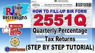 How to Fill-up BIR form 2551Q or the Quarterly Percentage Tax Return using eBIRForm 7.9