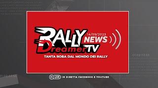 Rally Dreamer Tv NEWS del 14/09/23