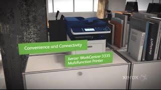 Meet the Xerox WorkCentre 3335 Multifunction Printer