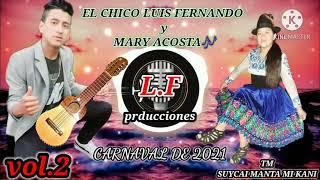 EL CHICO LUIS FERNANDO .... JUNTO A MARY ACOSTA ...TEMA SUYCAI MANTAMI SHAMUNY