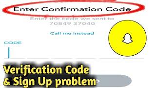 Snapchat Verification Code Not Received & Account Create/Sign Up Problem Solved