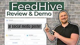 FeedHive Review - Feedhive.io Demo - AI Social Media Automation