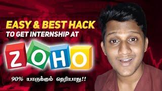 ZOHO Internship Made Easy!! The Best Hack Nobody Talks About | Madras Tamizhan