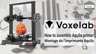 Voxelab Aquila 3D Printer - How to assemble 3D Printer Voxelab Aquila