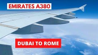 TRIP REPORT -Emirates A380 Dubai- Rome incredible flight 4K