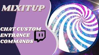 Creating a custom entrance command for specific twitch users with MixItUp #twitch #streamer #mixitup