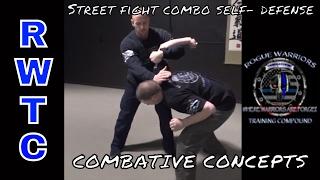 Street fighting combo self-defense