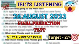 26 AUGUST  IELTS exam  tough Listening test with answers | IDP & BC Real exam Test