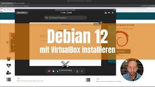 Debian 12 in VirtualBox installieren in 2024 – Netzwerkbrücke und Gasterweiterung