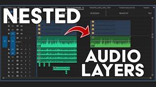 How To Nest Audio Layers In Adobe Premiere Pro